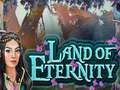 Игри Land of Eternity