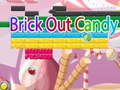 Игри Brick Out Candy 