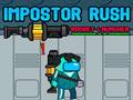 Игри Impostor Rush: Rocket Launcher