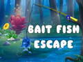 Игри Bait Fish Escape