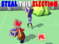 Игри Steal This Election