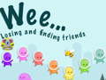 Игри Weee Losing and finding friends