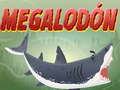 Игри MEGALODÓN