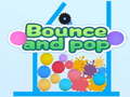 Игри Bounce And Pop