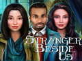 Игри Stranger Beside Us