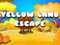Игри Yellow Land Escape