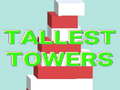 Игри Tallest Towers