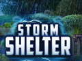 Игри Storm Shelter