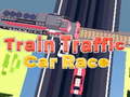 Игри Train Traffic Car Race