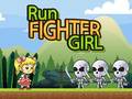 Игри Run Fighter Girl