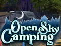 Игри Open Sky Camping