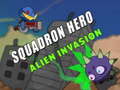 Игри Squadron Hero : Alien Invasion