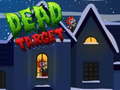Игри Dead Target