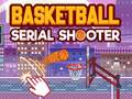 Игри Basketball Serial Shooter