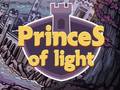 Игри Princes Of Light