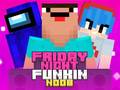 Игри Friday Night Funkin Noob
