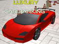 Игри Luxury Car Parking 