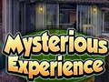 Игри Mysterious Experience