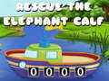 Игри Rescue The Elephant Calf