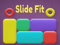 Игри Slide Fit
