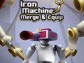 Игри Iron Machine: Merge & Equip