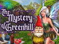 Игри The Mystery of Greenhill