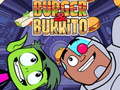 Игри Teen Titans Go Burger and Burrito