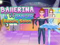 Игри Ballerina Dancer Beauty Salon
