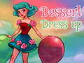 Игри Dessert Dress up