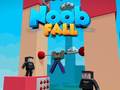 Игри Noob Fall
