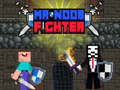 Игри Mr Noob Fighter