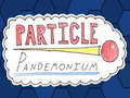 Игри Particle Pandemonium