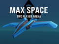 Игри Max Space Two Player Arena
