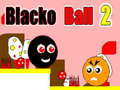 Игри Blacko Ball 2