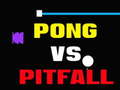 Игри Pong Vs Pitfall