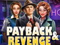 Игри Payback and Revenge
