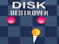 Игри Disk Destroyer
