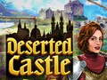 Игри Deserted Castle