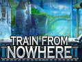 Игри Train From Nowhere