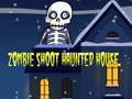 Игри Zombie Shoot Hunter House