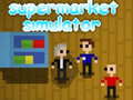 Игри Supermarket Simulator