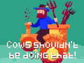 Игри Cows Shouldn't be Doing That!
