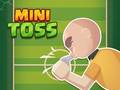 Игри Mini Toss