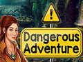 Игри Dangerous Adventure