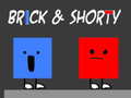 Игри Brick & Shorty