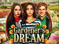 Игри A Gardeners Dream