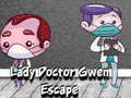 Игри Lady Doctor Gwen Escape