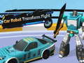 Игри Car Robot Transform Fight