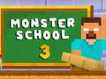 Игри Monster School 3