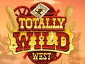 Игри Totally Wild West